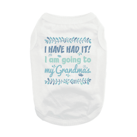 Going To Grandma's Dog Shirt (Color: White, size: X-Large)